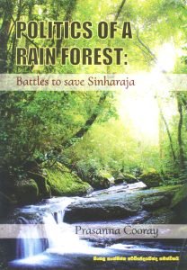 Politics of a Rain forest